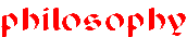 philosophy.gif (1415 bytes)