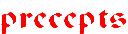 precepts.gif (1262 bytes)